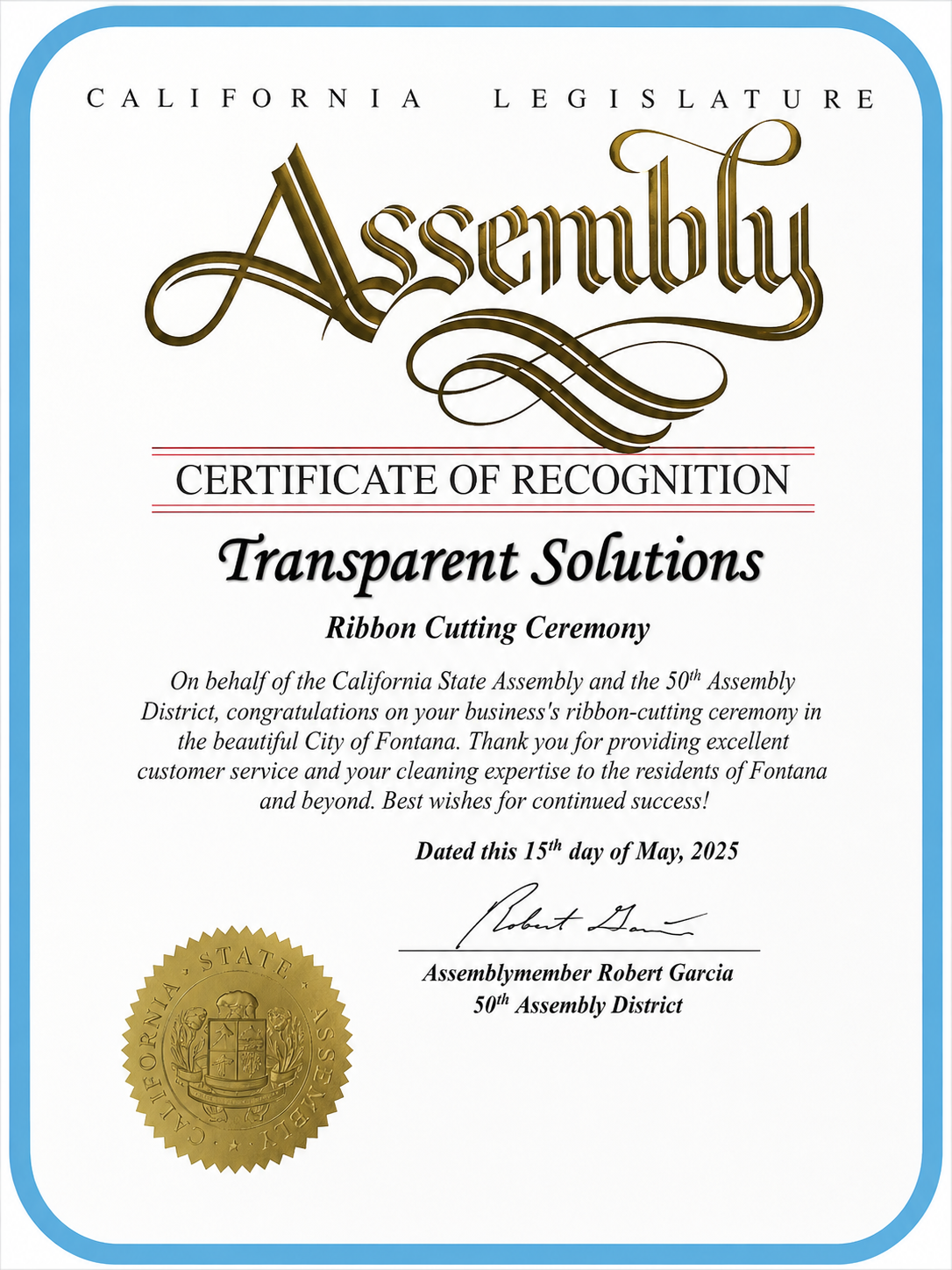 California State Assembly Certificate of Recognition for Transparent Solutions, presented by Assemblymember Robert Garcia, May 15, 2025